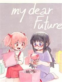 my dear future